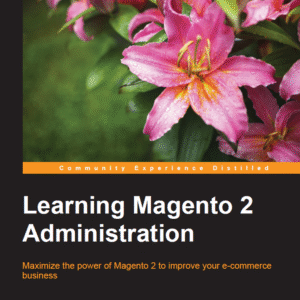 Libro Digital Magento 2 - Learning Magento 2 Administration(edición en inglés)